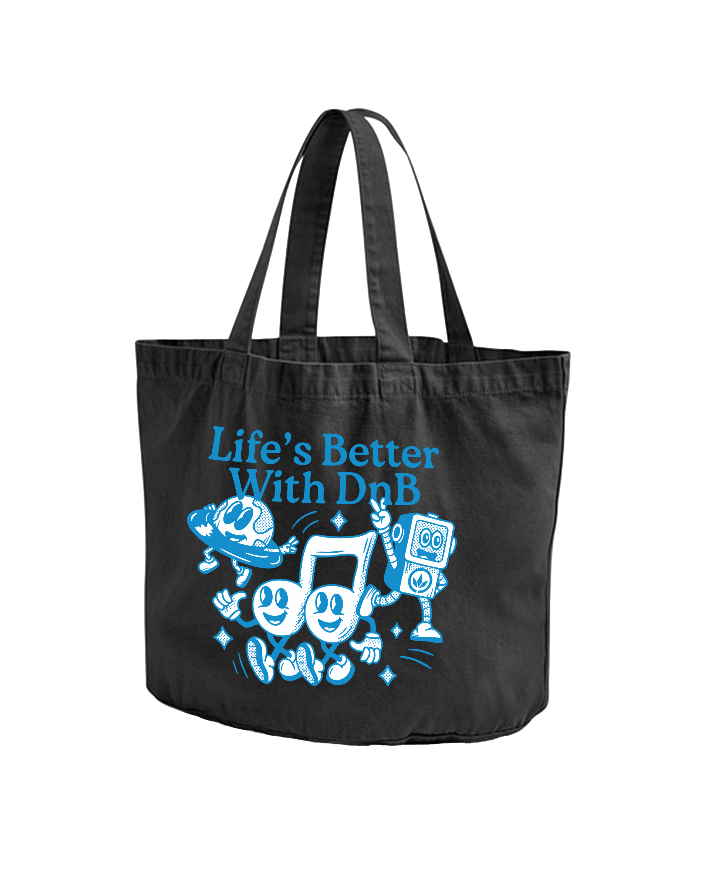 LETITROLL Plátěnka "Life Is Better With DnB"